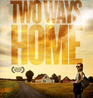 مشاهدة فيلم Two Ways Home 2020 مترجم